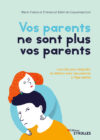Couv Vos parents ne sont plus vos parents